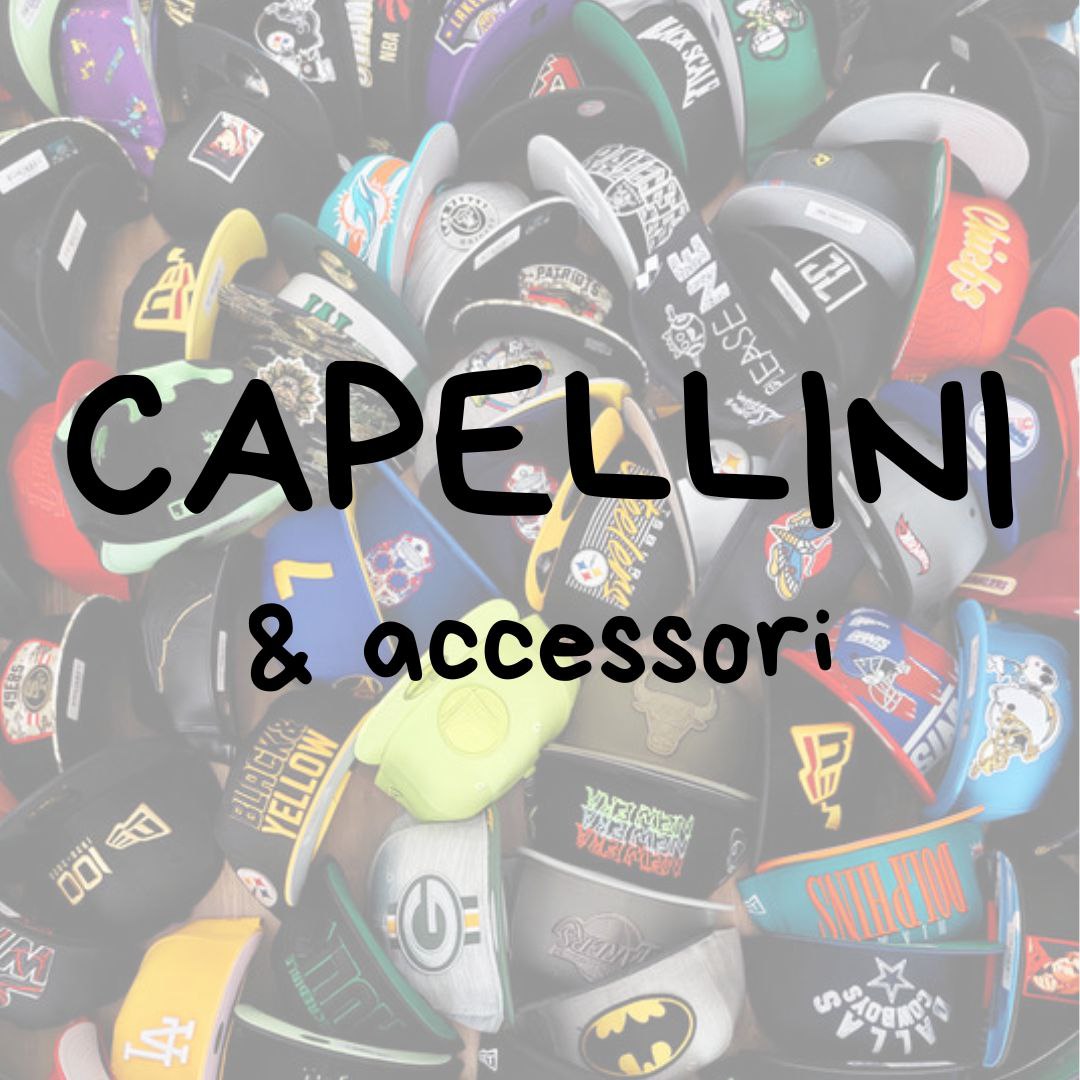 Cappellini e accessori.